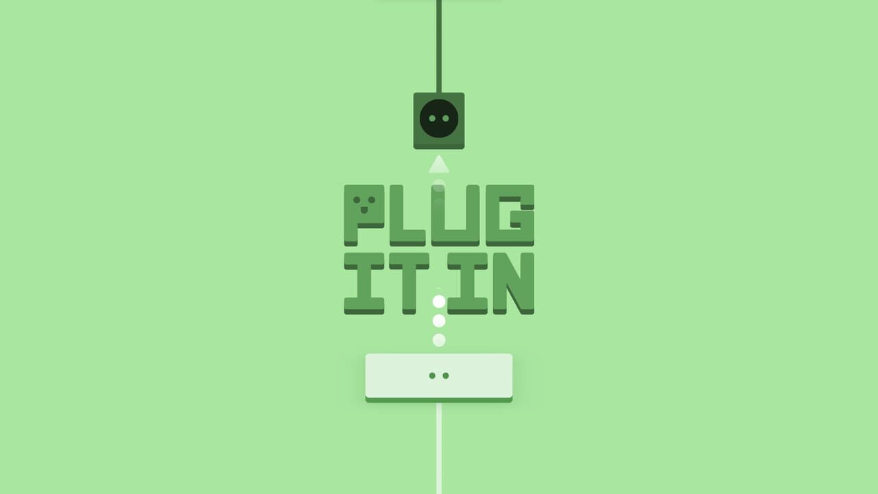 Plug It In