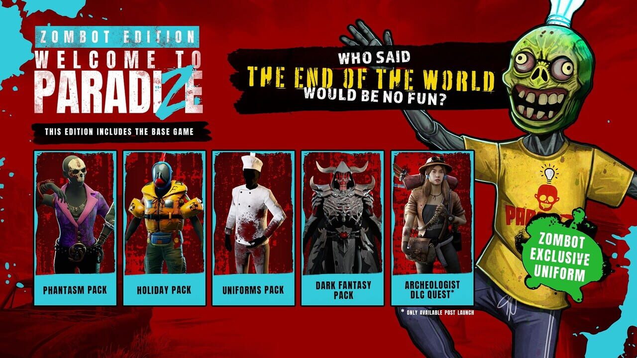 Welcome to Paradize: Zombot Edition