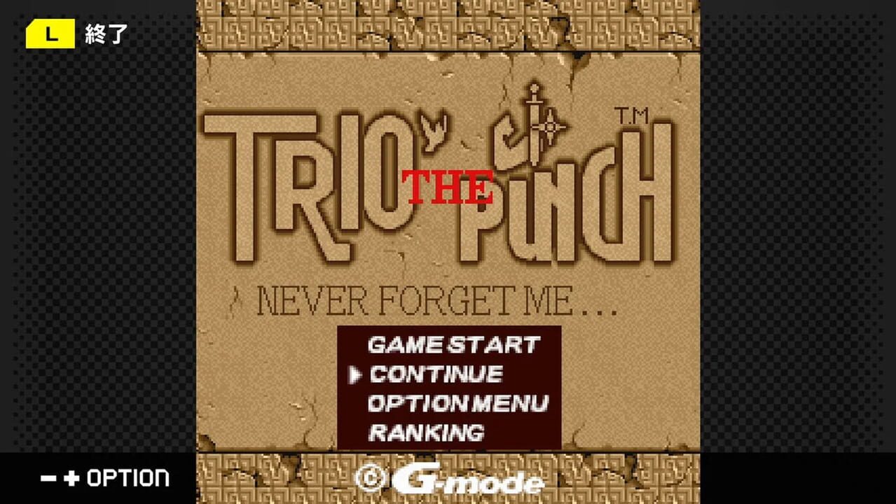 G-Mode Archives 51: Trio the Punch