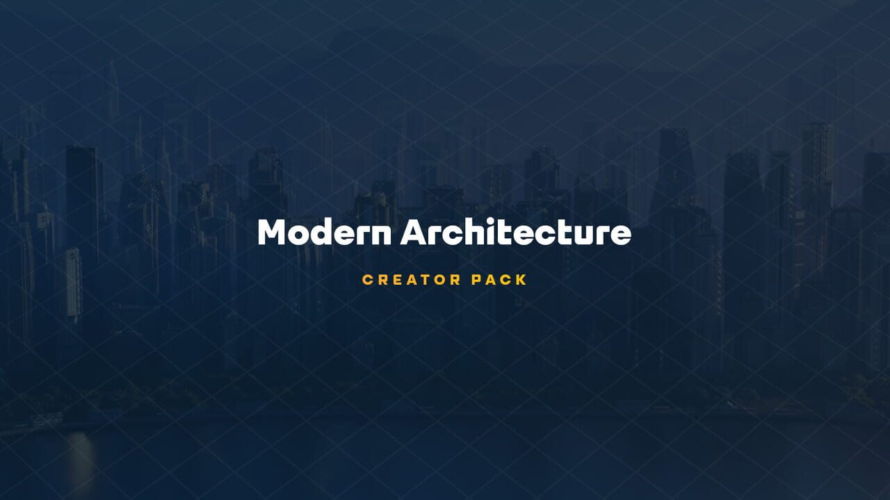 Cities: Skylines II – Creator Pack: Modern Architecture