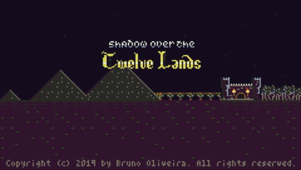 Shadow Over the Twelve Lands