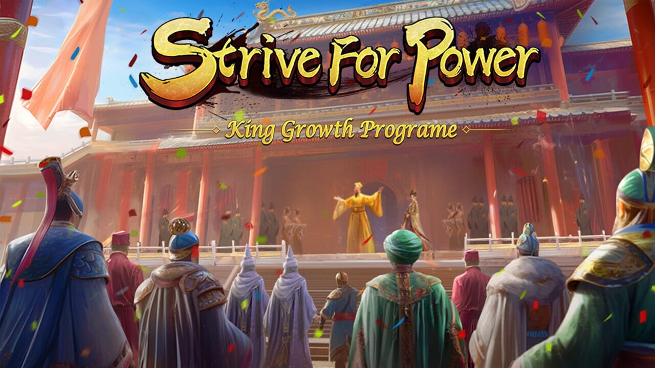 Strive For Power: King Growth Program