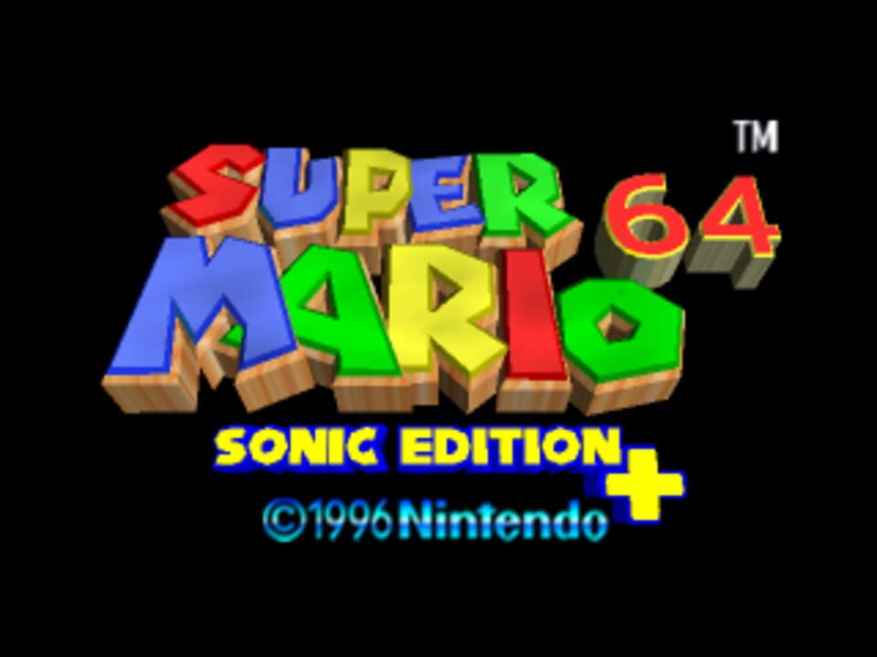 Super Mario 64: Sonic Edition Plus