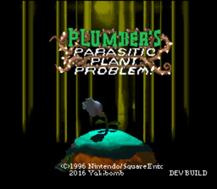 Plumber’s Parasitic Plant Problem