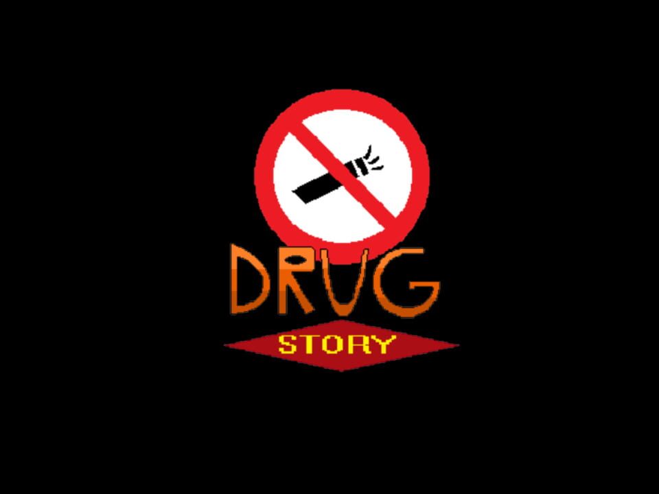 Drug Story: The First Chapters