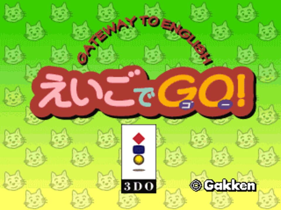 Gateway to English: Eigo de Go!
