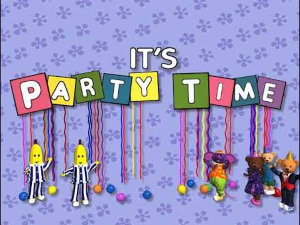 Bananas in Pyjamas: It’s Party Time