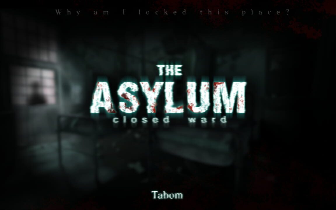 The Asylum Closed Ward