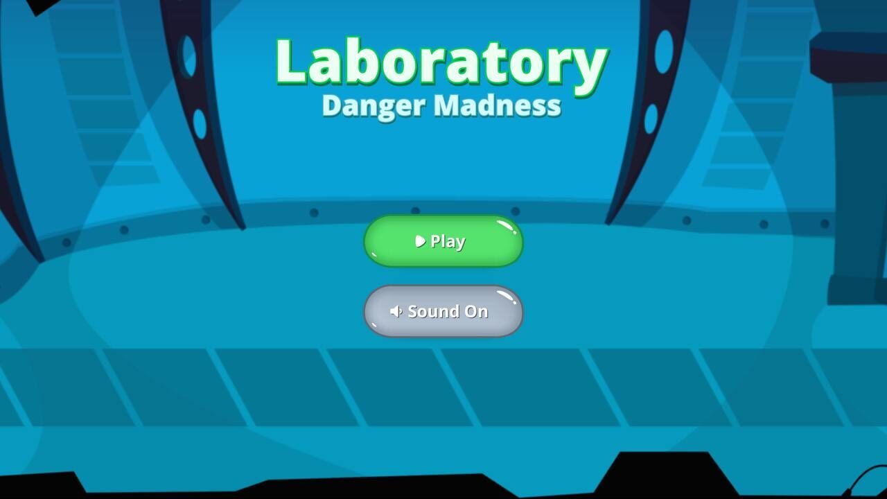 Laboratory Danger Madness