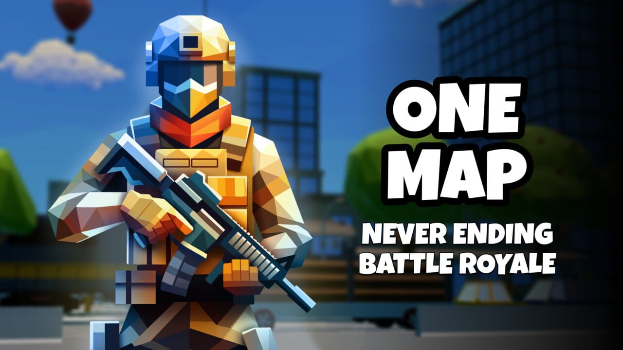 One Map: Never Ending Battle Royale