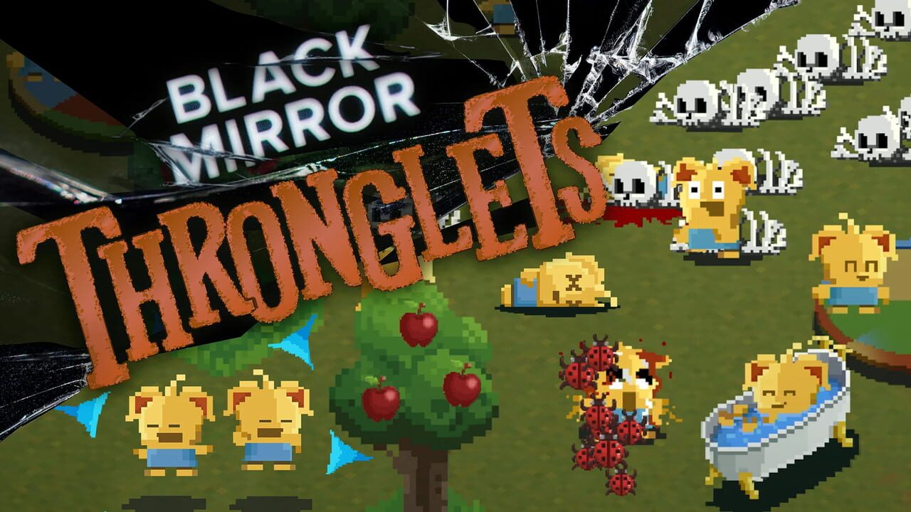 Black Mirror: Thronglets