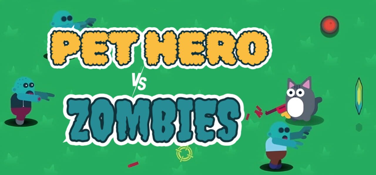 Pet Hero vs. Zombie