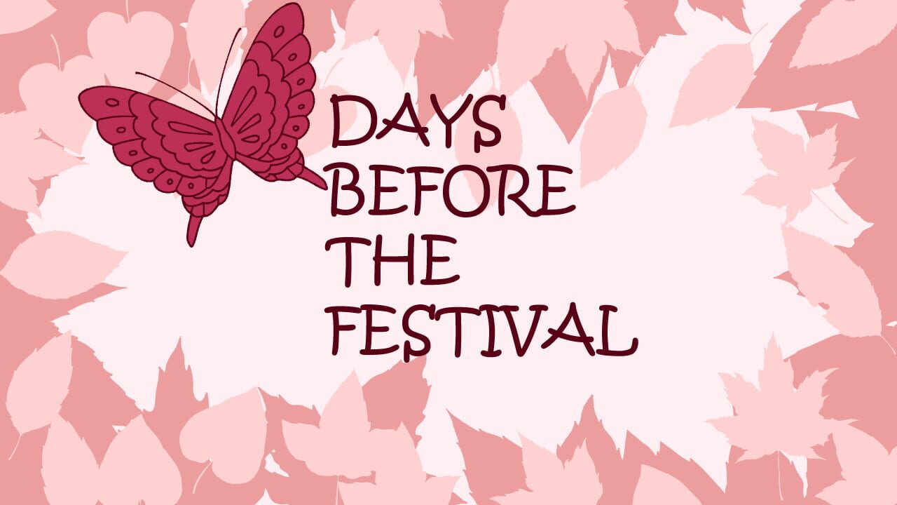 Days Before the Festival