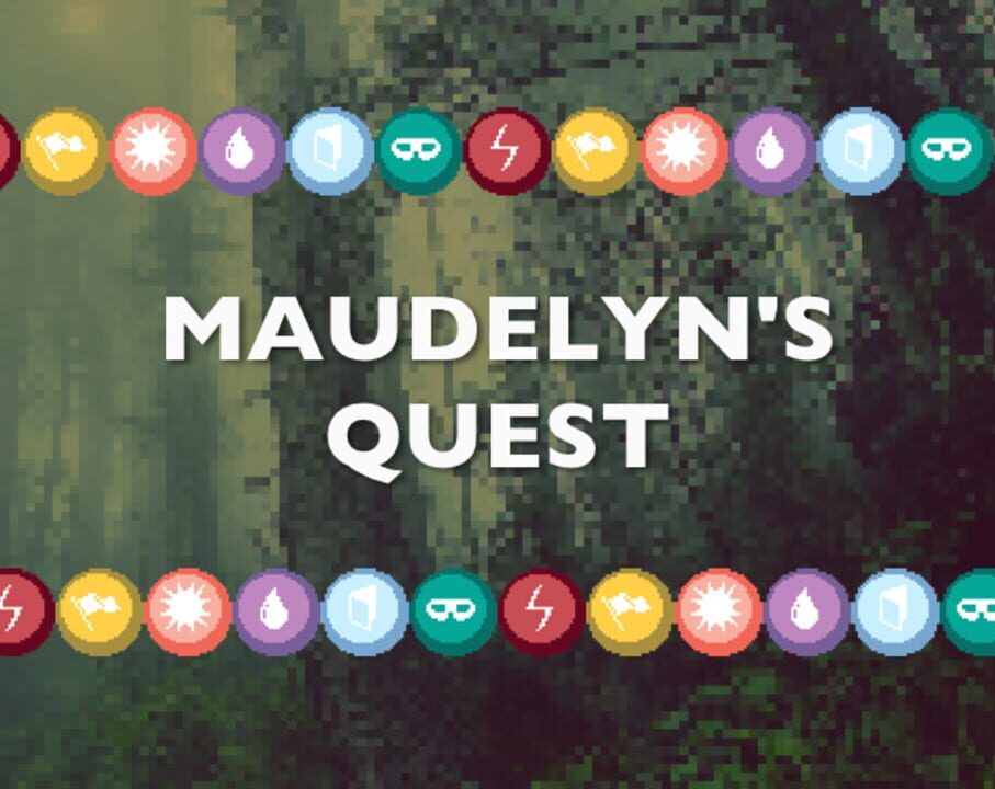 Maudelyn’s Quest