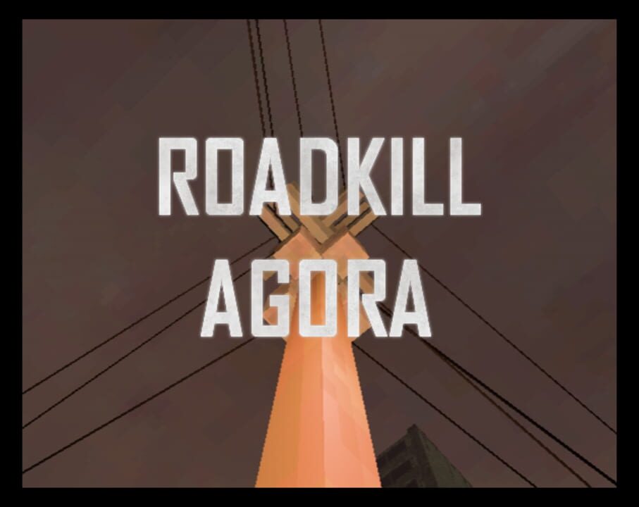 Roadkill Agora
