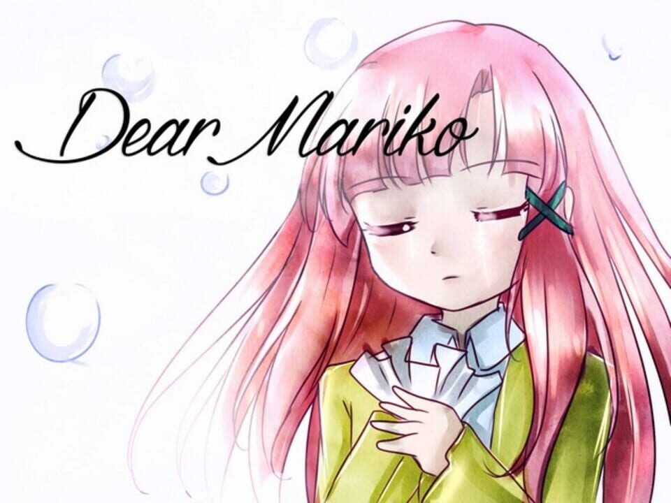 Dear Mariko