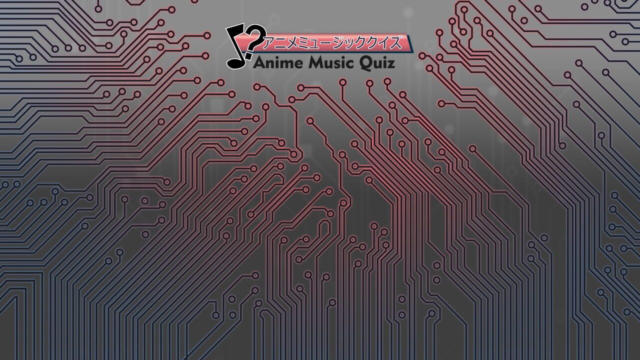 Anime Music Quiz