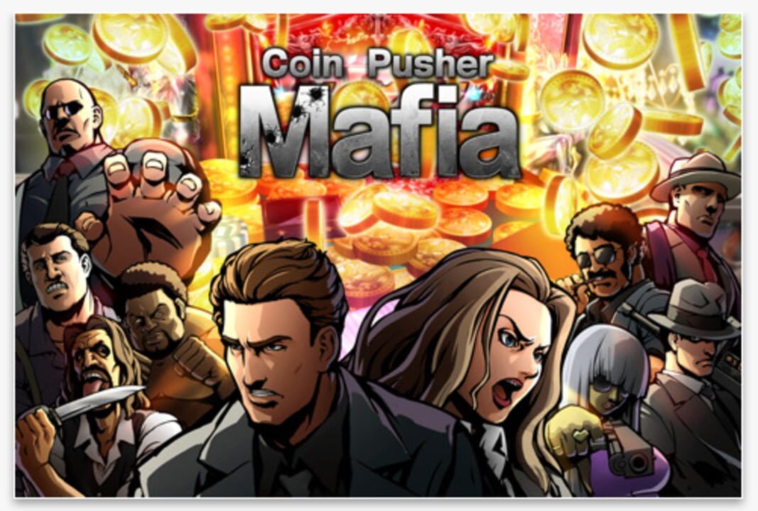 Coin Pusher Mafia