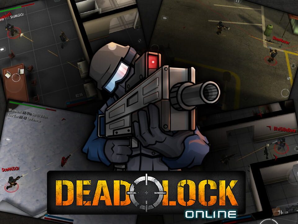 Deadlock: Online