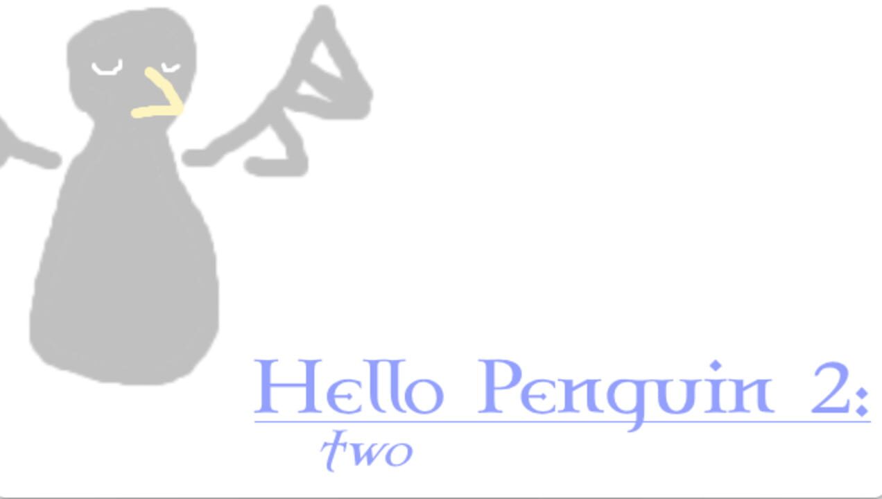 Hello Penguin 2