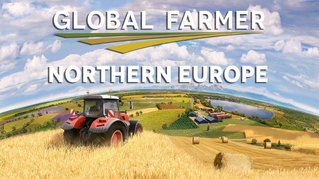 Global Farmer: Northern Europe