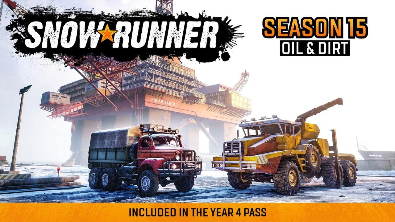 SnowRunner: Season 15 – Oil & Dirt