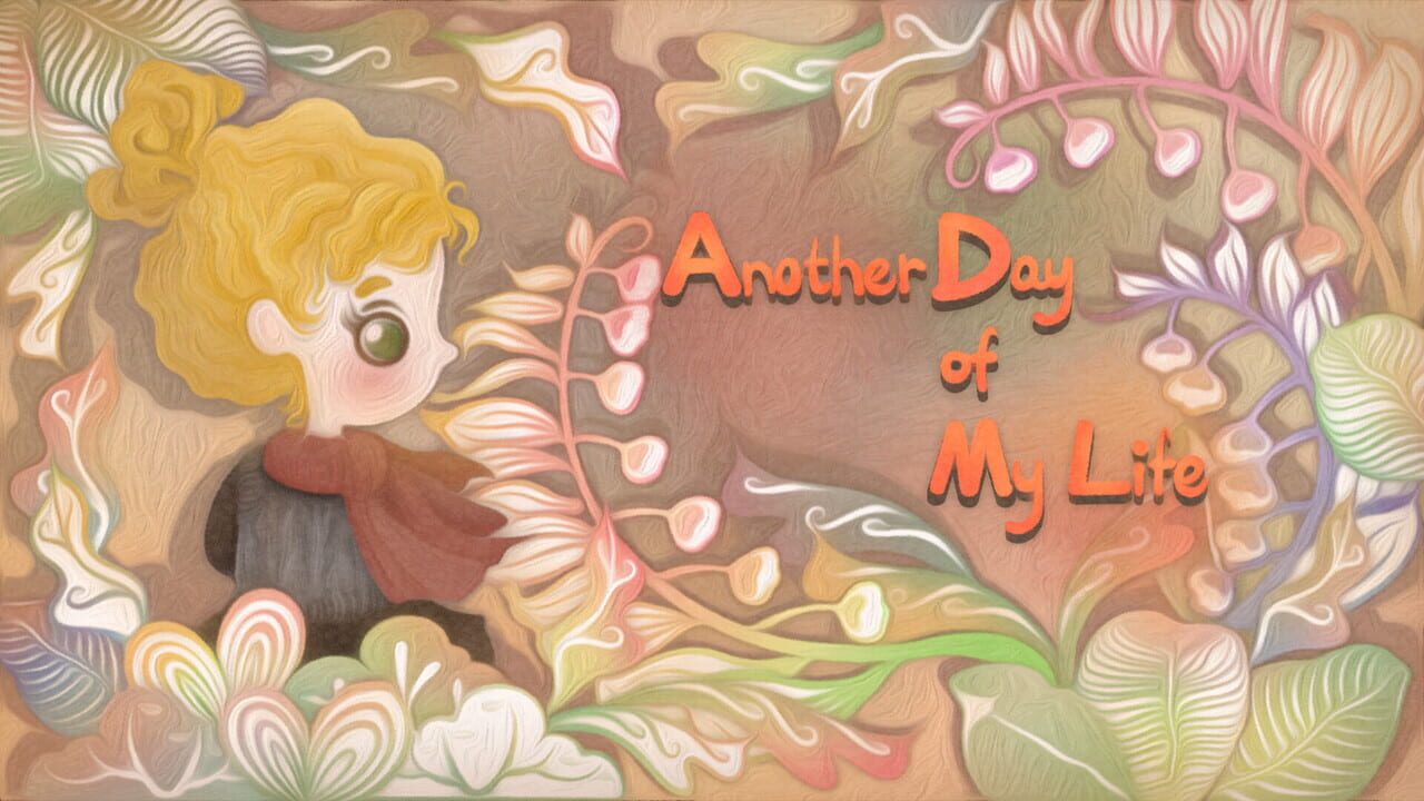 Another Day of My Life