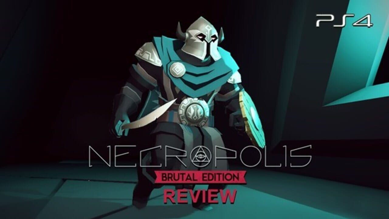 Necropolis: Brutal Edition