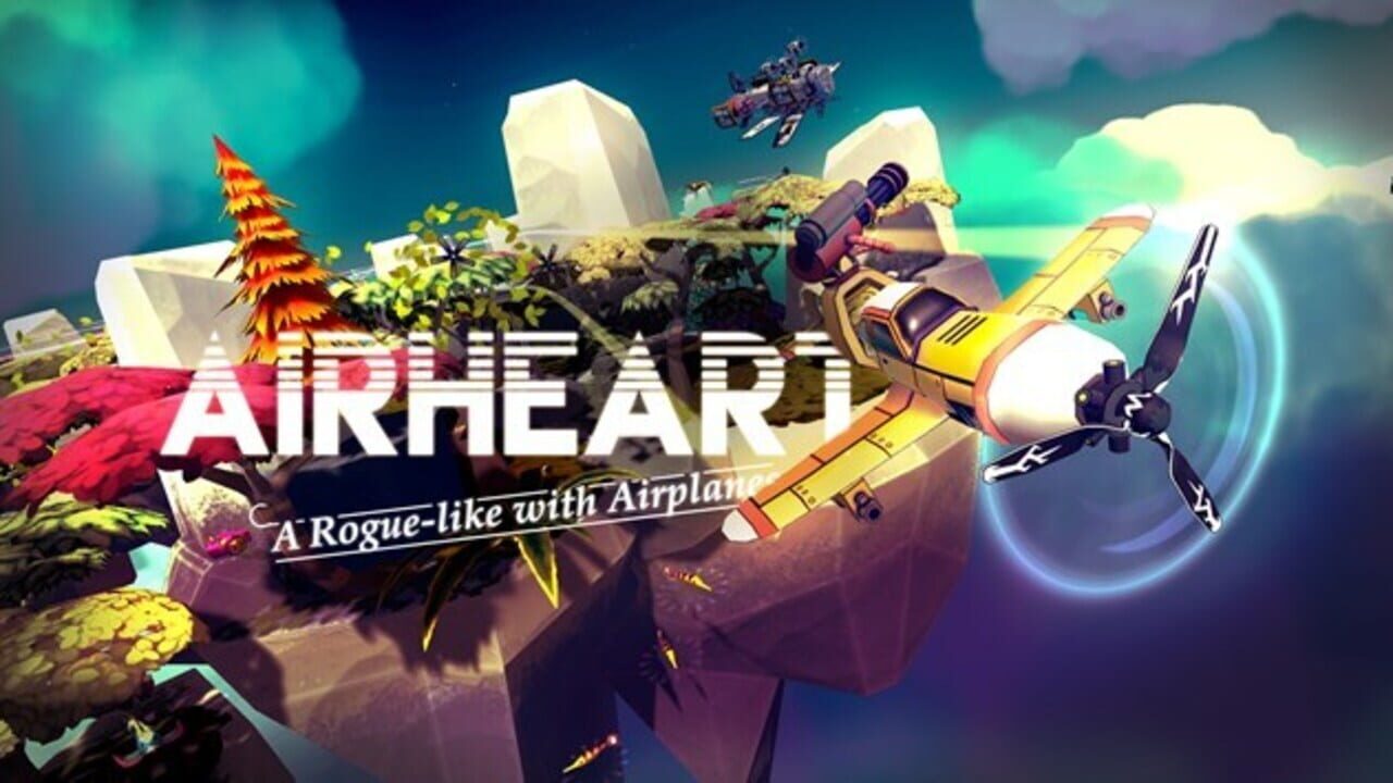 Airheart: Tales of Broken Wings