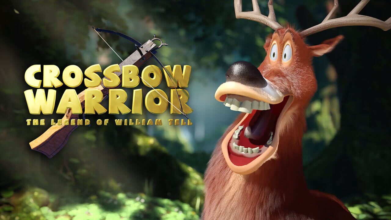 Crossbow Warrior: The Legend of William Tell