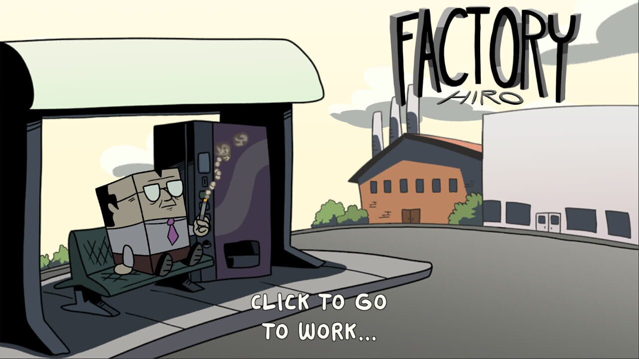 Factory Hiro