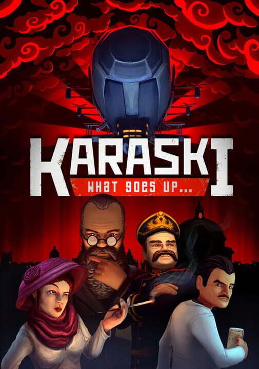 Karaski: What Goes Up…