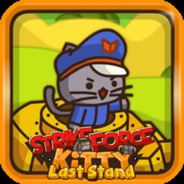 Strikeforce Kitty: Last Stand