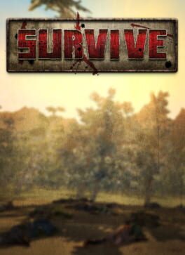 Survive