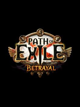 Path of Exile: Betrayal