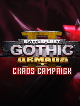 Battlefleet Gothic: Armada 2 – Chaos Campaign Expansion