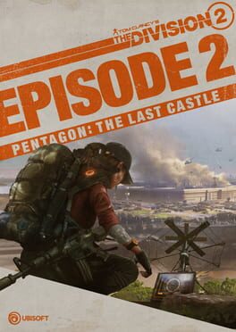 Tom Clancy’s The Division 2: Episode 2 – Pentagon: The Last Castle