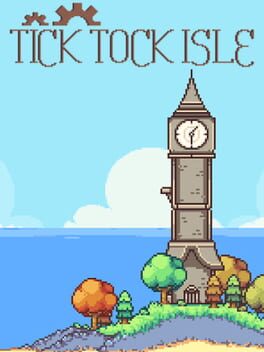 Tick Tock Isle