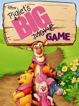 Piglet’s Big Game