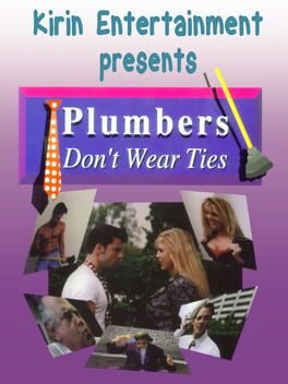 Plumbers Don’t Wear Ties