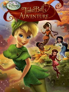 Disney Fairies: Tinker Bell’s Adventure