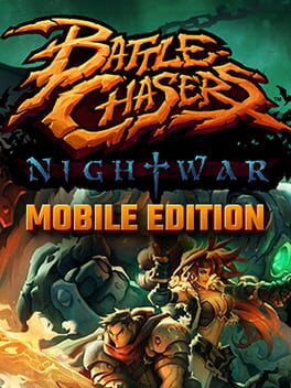 Battle Chasers: Nightwar – Mobile Edition