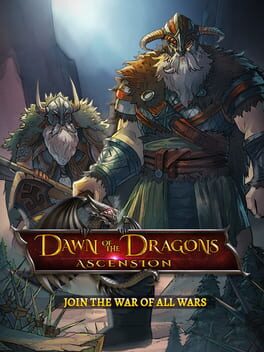 Dawn of the Dragons: Ascension