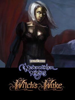 Neverwinter Nights: Witch’s Wake