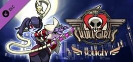 Skullgirls Encore: Squigly