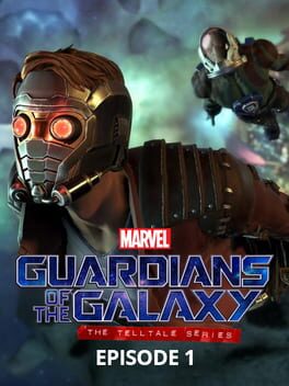 Marvel’s Guardians of the Galaxy: The Telltale Series – Episode 1: Tangled Up in Blue