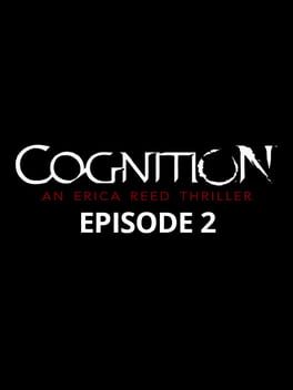 Cognition: An Erica Reed Thriller – Episode 2: The Wise Monkey