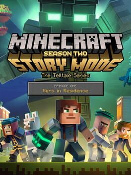 Minecraft: Story Mode Season Two – Episode 1: Hero in Residence