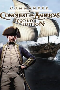 Commander: Conquest of the Americas – Gold Edition