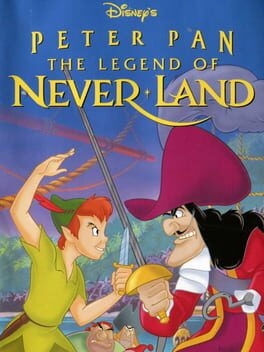 Disney’s Peter Pan: The Legend of Never Land